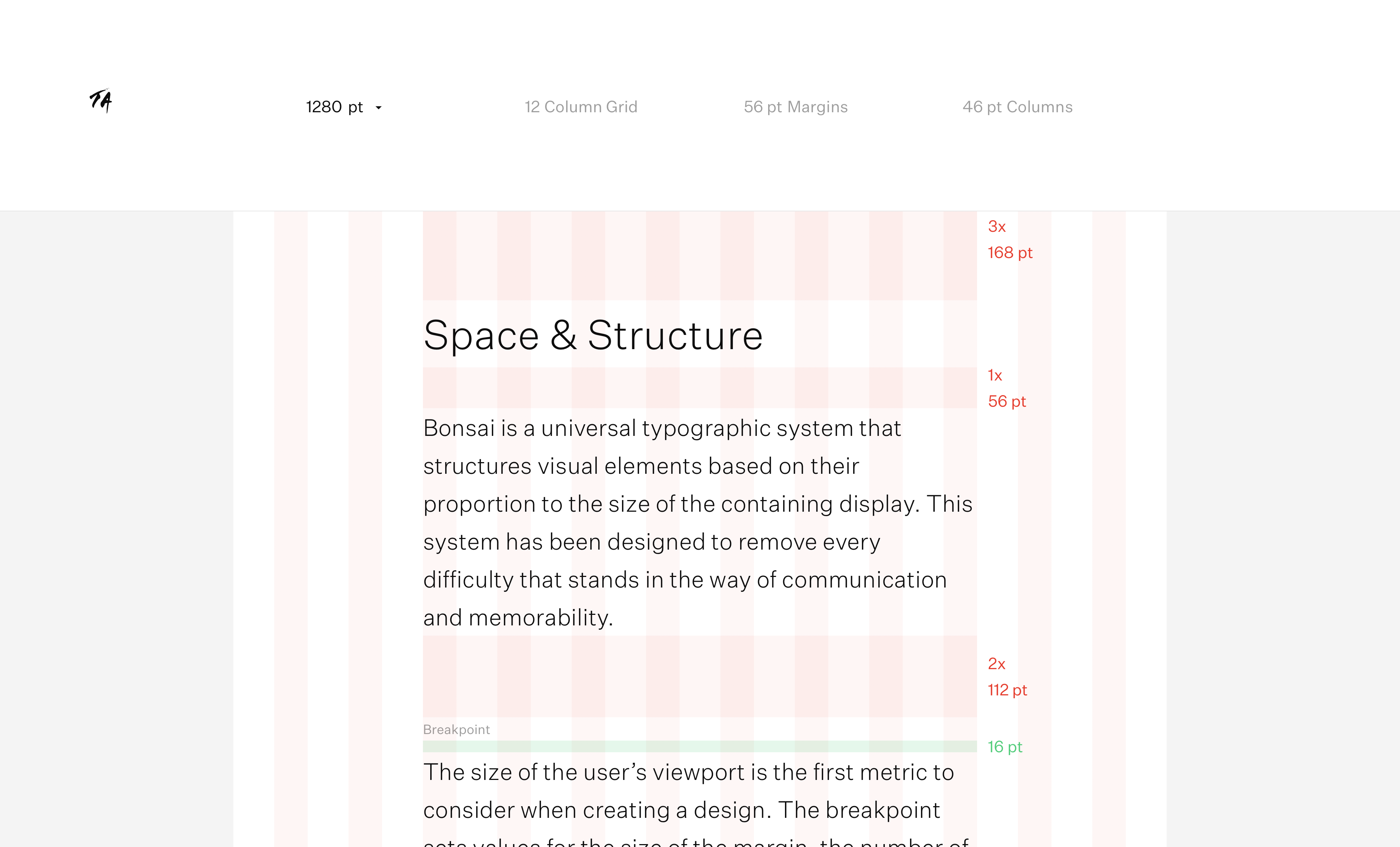 A screenshot of the Typography page from the Bonsai microsite. The small T A logo is in the top left corner. The page features a tool for determining the layout of a page using Bonsai at different device widths. A bar along the top features a dropdown for selecting width, and indicators for the number of columns and widths of those columns and margins. Below that is an example page with the column structure, spacing and type sizes shown.